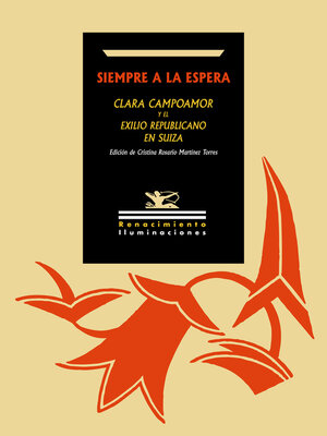 cover image of Siempre a la espera. Clara Campoamor y el exilio republicano en Suiza